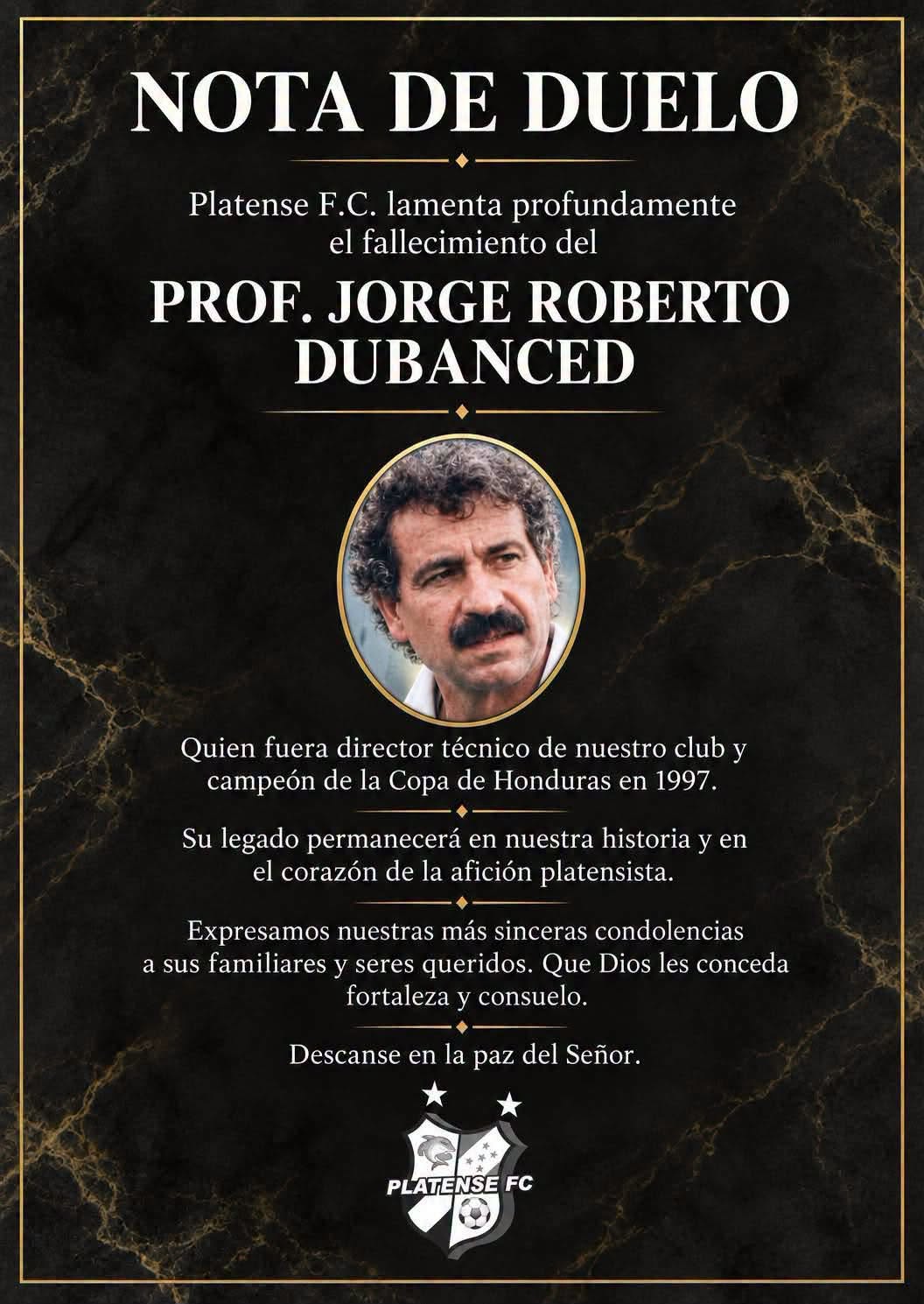 Nota de duelo: Profesor Jorge Roberto Dubanced